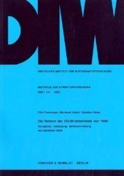 Die Reform der EG-Strukturfonds von 1988.