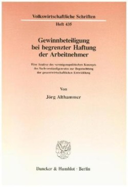 Gewinnbeteiligung bei begrenzter Haftung der Arbeitnehmer.