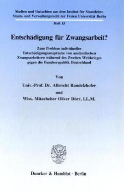 Entschädigung für Zwangsarbeit?