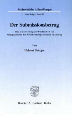 Der Submissionsbetrug.