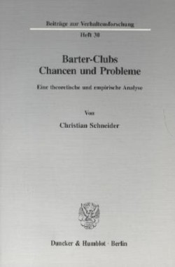 Barter-Clubs - Chancen und Probleme.
