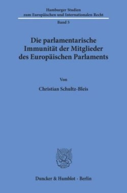 Die parlamentarische Immunität der Mitglieder des Europäischen Parlaments.