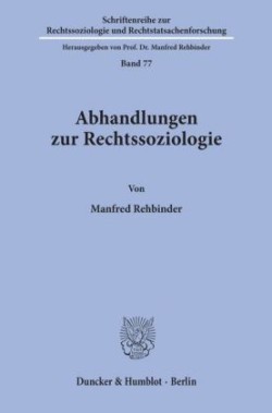 Abhandlungen zur Rechtssoziologie.