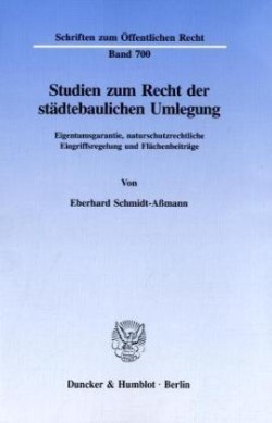 Studien zum Recht der städtebaulichen Umlegung.