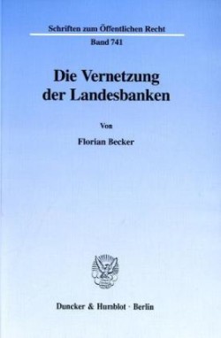 Die Vernetzung der Landesbanken.