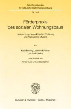 Förderpraxis des sozialen Wohnungsbaus.