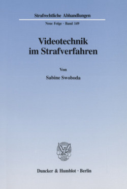 Videotechnik im Strafverfahren.