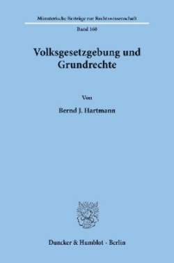 Volksgesetzgebung und Grundrechte