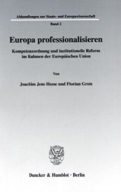 Europa professionalisieren.