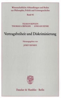 Vertragsfreiheit und Diskriminierung.