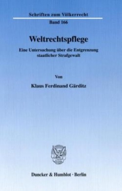 Weltrechtspflege.