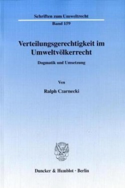 Verteilungsgerechtigkeit im Umweltvölkerrecht