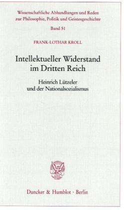 Intellektueller Widerstand im Dritten Reich