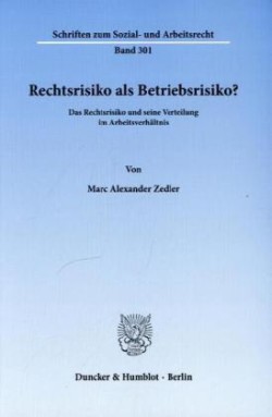 Rechtsrisiko als Betriebsrisiko?