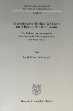 Gemeinschaftliches Wohnen im Alter in der Kommune.