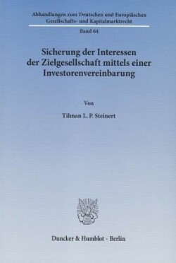 Sicherung der Interessen der Zielgesellschaft mittels einer Investorenvereinbarung.