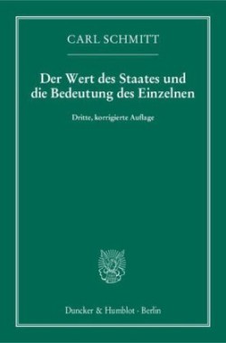 Der Wert des Staates und die Bedeutung des Einzelnen.