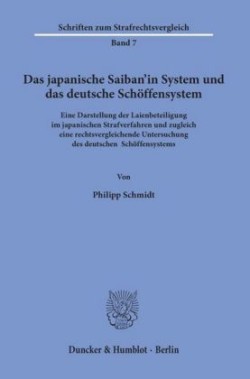 Das japanische Saiban'in System und das deutsche Schöffensystem.
