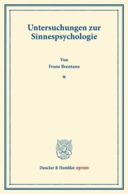 Untersuchungen zur Sinnespsychologie.