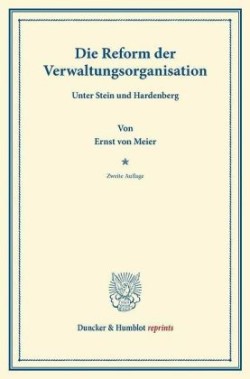 Die Reform der Verwaltungsorganisation