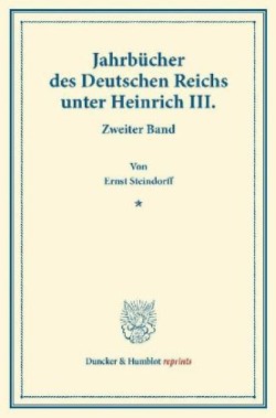 Jahrbücher des Deutschen Reichs unter Heinrich III.