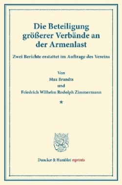 Die Beteiligung größerer Verbände an der Armenlast.