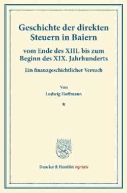 Geschichte der direkten Steuern in Baiern