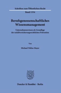 Berufsgenossenschaftliches Wissensmanagement