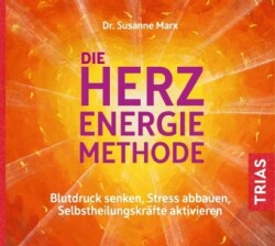 Die Herz-Energie-Methode,1 Audio-CD