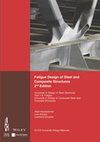 Fatigue Design of Steel and Composite Structures