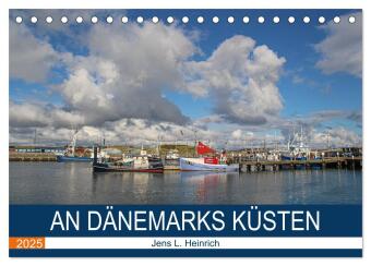An Dänemarks Küsten (Tischkalender 2025 DIN A5 quer), CALVENDO Monatskalender