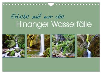 Erlebe mit mir die Hinanger Wasserfälle (Wandkalender 2025 DIN A4 quer), CALVENDO Monatskalender