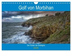 Golf von Morbihan, der Süden der Bretagne (Wandkalender 2025 DIN A4 quer), CALVENDO Monatskalender