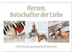 Herzen, Botschafter der Liebe (Wandkalender 2025 DIN A3 quer), CALVENDO Monatskalender