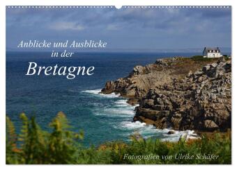 Anblicke und Ausblicke in der Bretagne (Wandkalender 2025 DIN A2 quer), CALVENDO Monatskalender