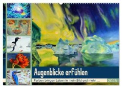 Augenblicke erfühlen (Wandkalender 2025 DIN A2 quer), CALVENDO Monatskalender