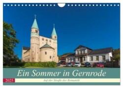 Ein Sommertag in Gernrode (Wandkalender 2025 DIN A4 quer), CALVENDO Monatskalender