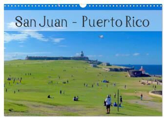 San Juan - Puerto Rico 2025 (Wandkalender 2025 DIN A3 quer), CALVENDO Monatskalender