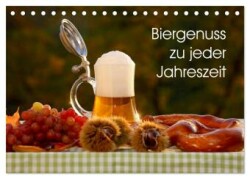 Biergenuss zu jeder Jahreszeit (Tischkalender 2025 DIN A5 quer), CALVENDO Monatskalender