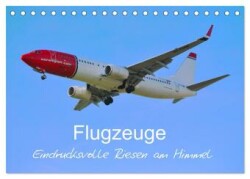 Flugzeuge - Eindrucksvolle Riesen am Himmel (Tischkalender 2025 DIN A5 quer), CALVENDO Monatskalender