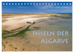 Inseln der Algarve (Tischkalender 2025 DIN A5 quer), CALVENDO Monatskalender