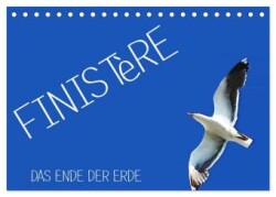 Finistère - Das Ende der Erde (Tischkalender 2025 DIN A5 quer), CALVENDO Monatskalender