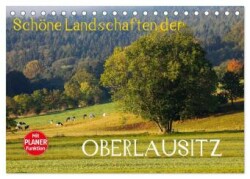 Schöne Landschaften der Oberlausitz (Tischkalender 2025 DIN A5 quer), CALVENDO Monatskalender