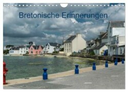 Bretonische Erinnerungen (Wandkalender 2025 DIN A4 quer), CALVENDO Monatskalender