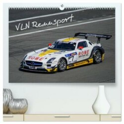 VLN Rennsport (hochwertiger Premium Wandkalender 2025 DIN A2 quer), Kunstdruck in Hochglanz