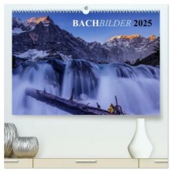 Bachbilder (hochwertiger Premium Wandkalender 2025 DIN A2 quer), Kunstdruck in Hochglanz