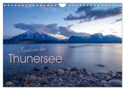 Rund um den Thunersee (Wandkalender 2025 DIN A4 quer), CALVENDO Monatskalender