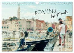 ROVINJ hautnah (Wandkalender 2025 DIN A4 quer), CALVENDO Monatskalender