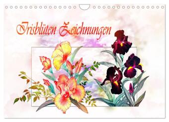 Irisblüten Zeichnungen (Wandkalender 2025 DIN A4 quer), CALVENDO Monatskalender