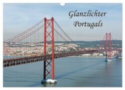 Glanzlichter Portugals (Wandkalender 2025 DIN A3 quer), CALVENDO Monatskalender